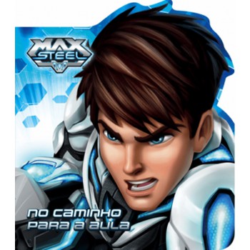 Max Steel - No Caminho Para A Aula