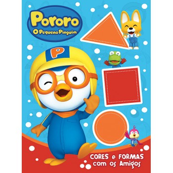 Pororo - Cores E Formas Com Os Amigos