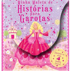 Minha Maleta De Histórias Para Garotas