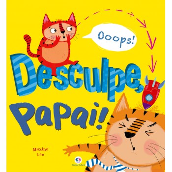 Desculpe, Papai!