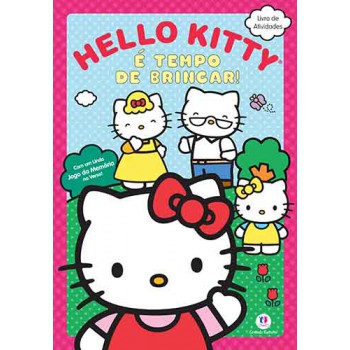 Hello Kitty - é Tempo De Brincar