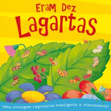 Eram Dez Lagartas: Uma Contagem Regressiva Mastigante E Interessante!