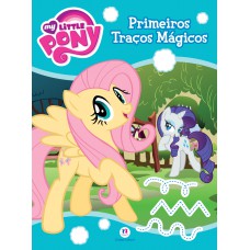 My Little Pony - Primeiros Traços Mágicos