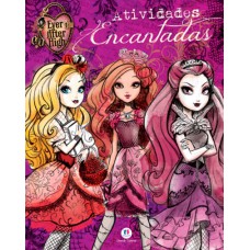 Ever After High - Atividades Encantadas