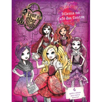 Ever After High - Dilema No Café Dos Contos