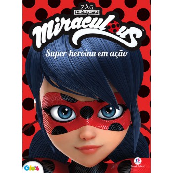 Ladybug - Super-heroína Em Ação