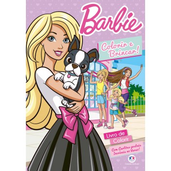 Barbie - Colorir E Brincar!