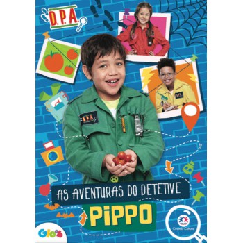 Detetives Do Prédio Azul - As Aventuras Do Detetive Pippo