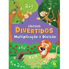 Multiplicação E Divisão