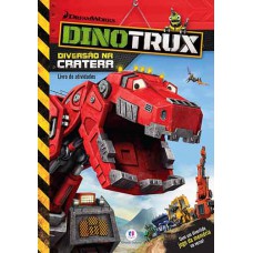 Dinotrux - Diversão Na Cratera