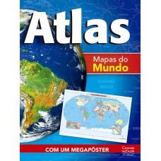 Atlas - Mapas Do Mundo: Mapas Do Mundo