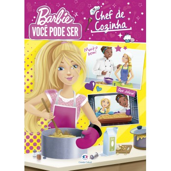 Barbie - Você Pode Ser Chef De Cozinha