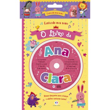 Cantando Meu Nome - O Livro Da Ana Clara