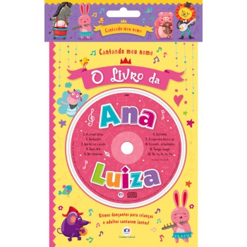 Cantando Meu Nome - O Livro Da Ana Luiza