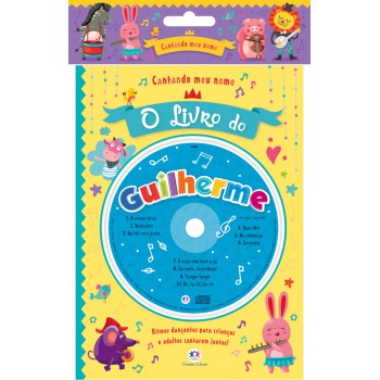 Cantando Meu Nome - O Livro Do Guilherme