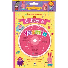 Cantando Meu Nome - O Livro Da Yasmin