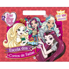 Ever After High - Escola Dos Contos De Fadas