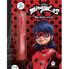 Ladybug - Meu Diário De Segredos: Com Caneta Especial