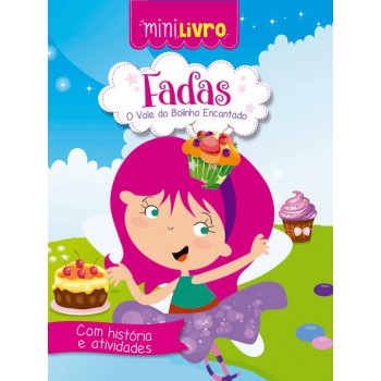 Fadas - O Vale Do Bolinho Encantado