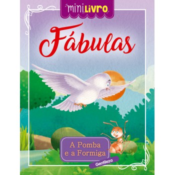 Fábulas - A Pomba E A Formiga