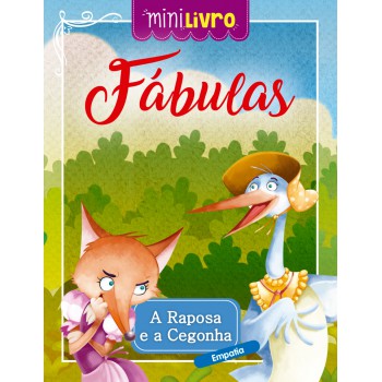 Fábulas - A Raposa E A Cegonha