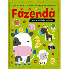 Fazenda: Livro De Atividades E Adesivos