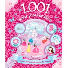 1.001 coisas para encontrar - Princesas: Encontre muita diversão no reino das princesas!