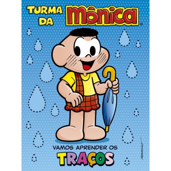 Turma Da Mônica - Vamos Aprender Os Traços