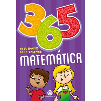 365 Atividades Para Treinar Matemática