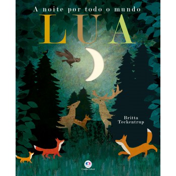 Lua: A Noite Por Todo O Mundo