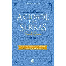 A Cidade E As Serras: Com Questões Comentadas De Vestibular