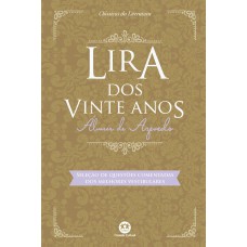 Lira Dos Vinte Anos: Com Questões Comentadas De Vestibular