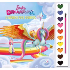 Barbie Dreamtopia - O Mundo Dos Sonhos