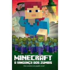 Minecraft A Vingança Dos Zumbis - Livro 2