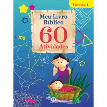 Meu Livro Bíblico 60 Atividades - Vol.1: 60 Atividades