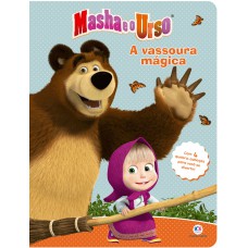 Masha E O Urso - A Vassoura Mágica: Com 4 Quebra-cabeças Para Você Se Divertir!