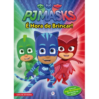 Pj Masks - é Hora De Brincar!