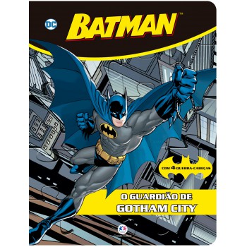 Batman - O Guardião De Gotham City