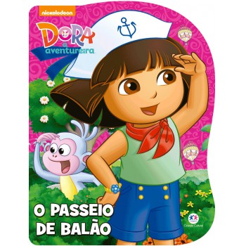 Dora, A Aventureira - O Passeio De Balão