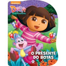 Dora, A Aventureira - O Presente Do Botas