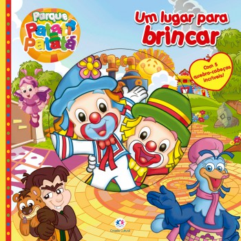 Patati Patatá - Um Lugar Para Brincar: Com 5 Quebra-cabeças Incríveis!