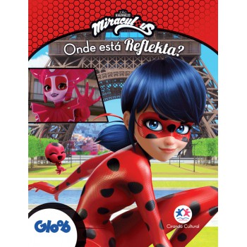 Ladybug - Onde Está Reflekta?