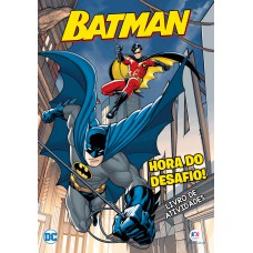 Batman - Hora Do Desafio!