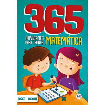 365 Atividades Para Treinar Matemática