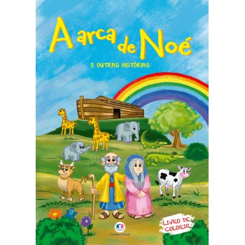 Meu Livro Bíblico De Colorir - A Arca De Noé