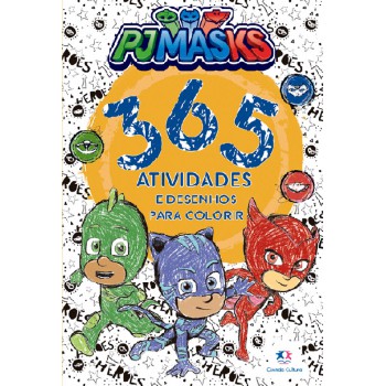 Pj Masks - 365 Atividades E Desenhos Para Colorir