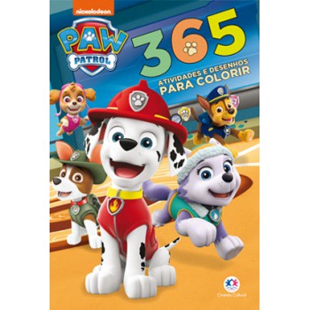 Patrulha Canina - 365 Atividades E Desenhos Para Colorir: Atividades E Desenhos Para Colorir