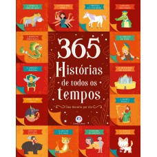 365 Histórias De Todos Os Tempos