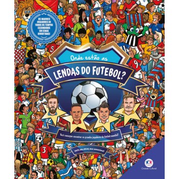 Onde Estão As Lendas Do Futebol?