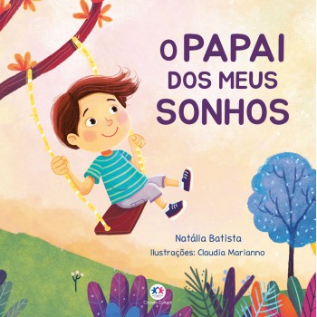 O Papai Dos Meus Sonhos